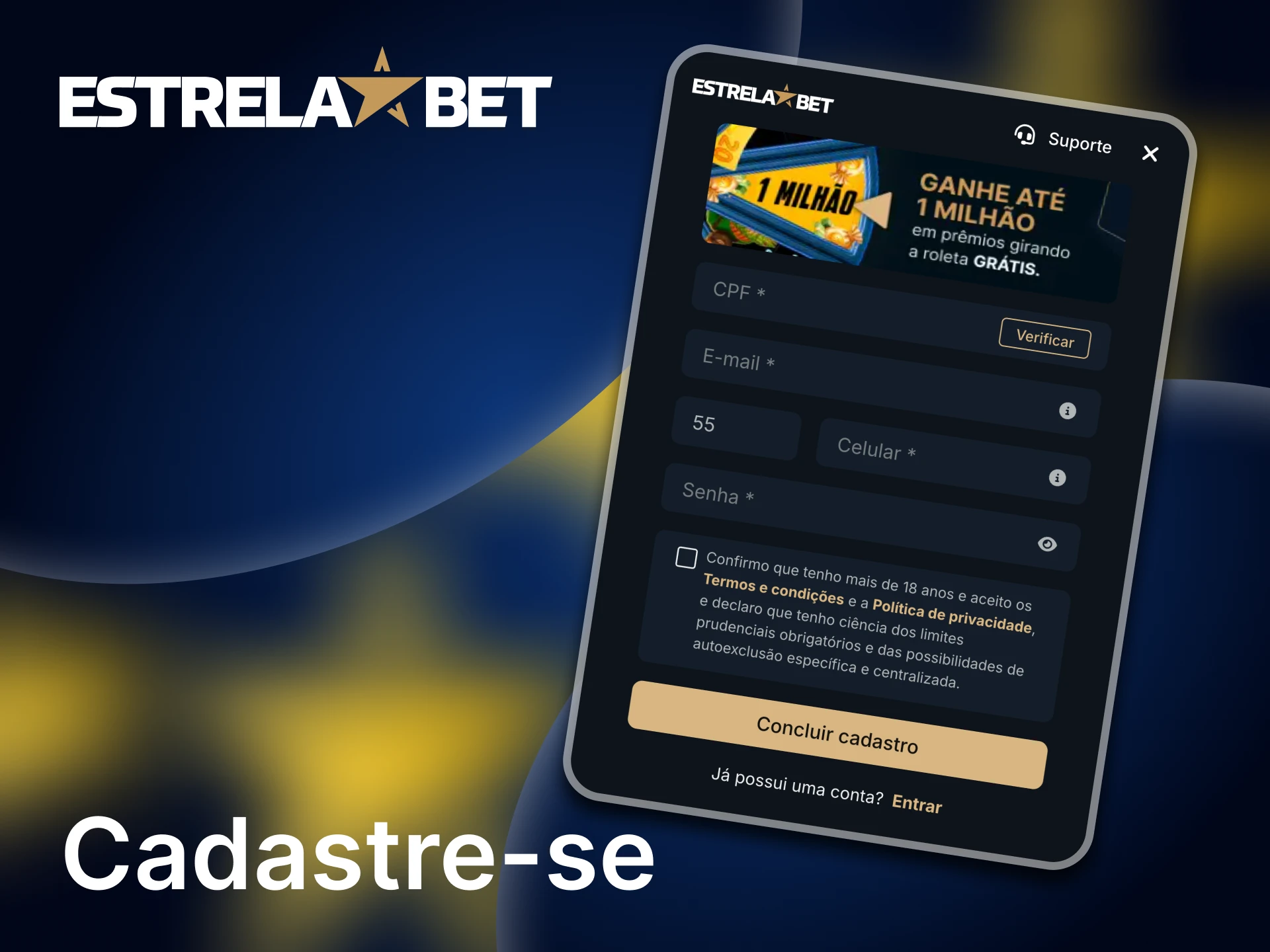 Crie sua conta diretamente pelo aplicativo Estrela Bet.