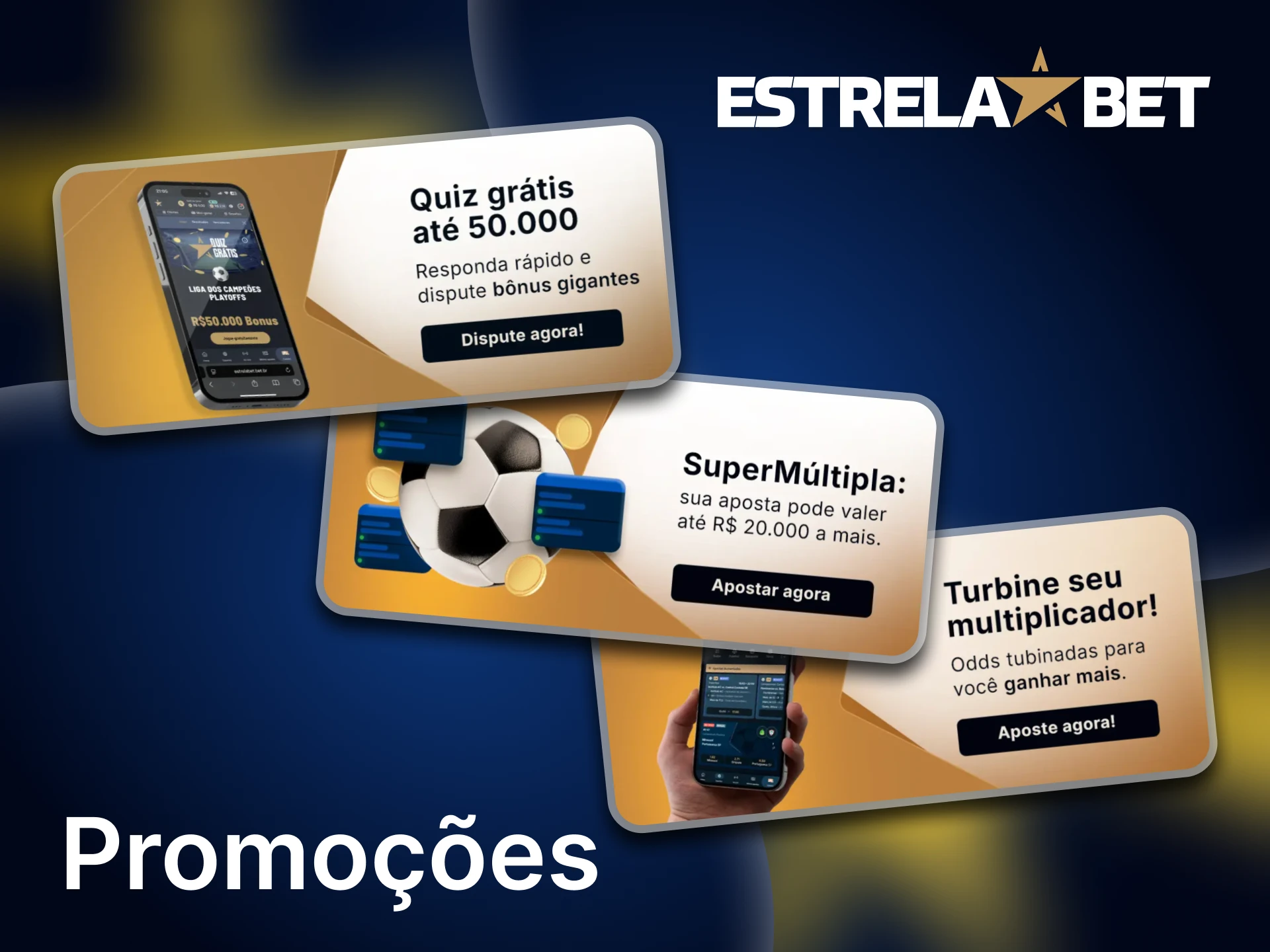 Tenha acesso a todas as promoções disponíveis no aplicativo Estrela Bet.