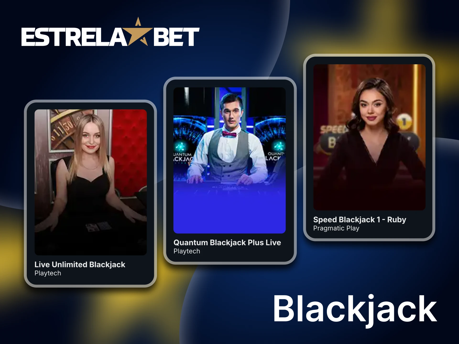 Jogue Blackjack com dealers reais e ganhe na Estrela Bet.
