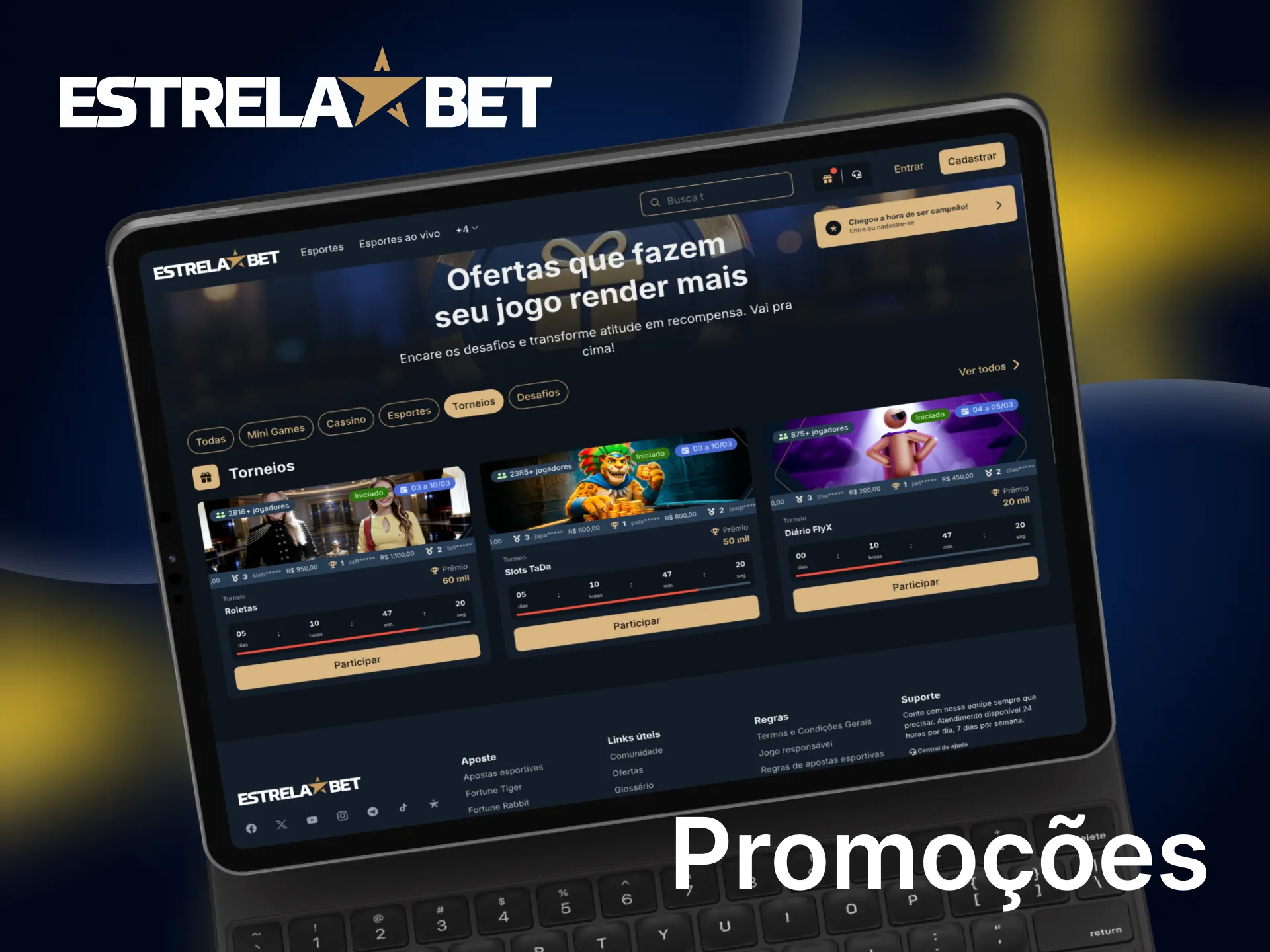 Participe nos torneios do cassino Estrela Bet com prêmios.