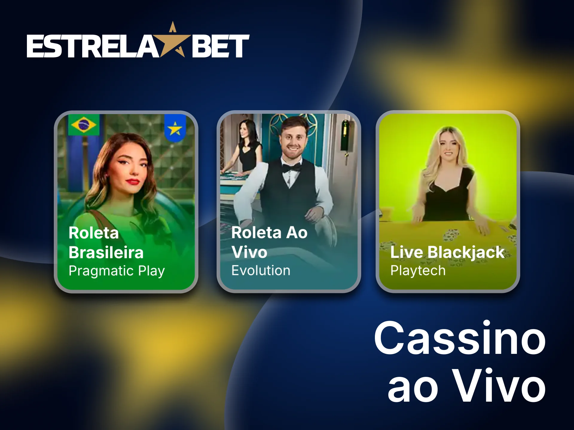 Experimente os jogos de casino ao vivo na plataforma Estrela Bet.