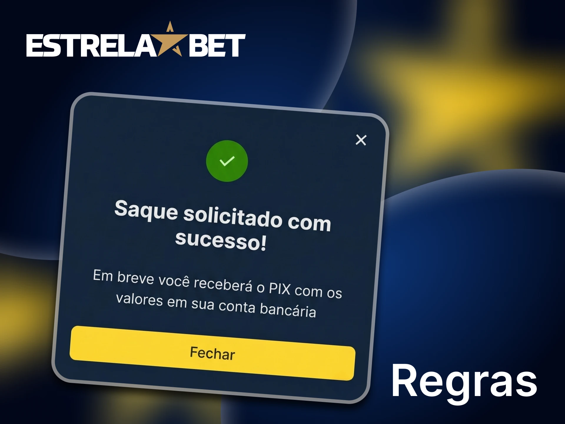 Retire seus fundos com segurança e corretamente na Estrela Bet.