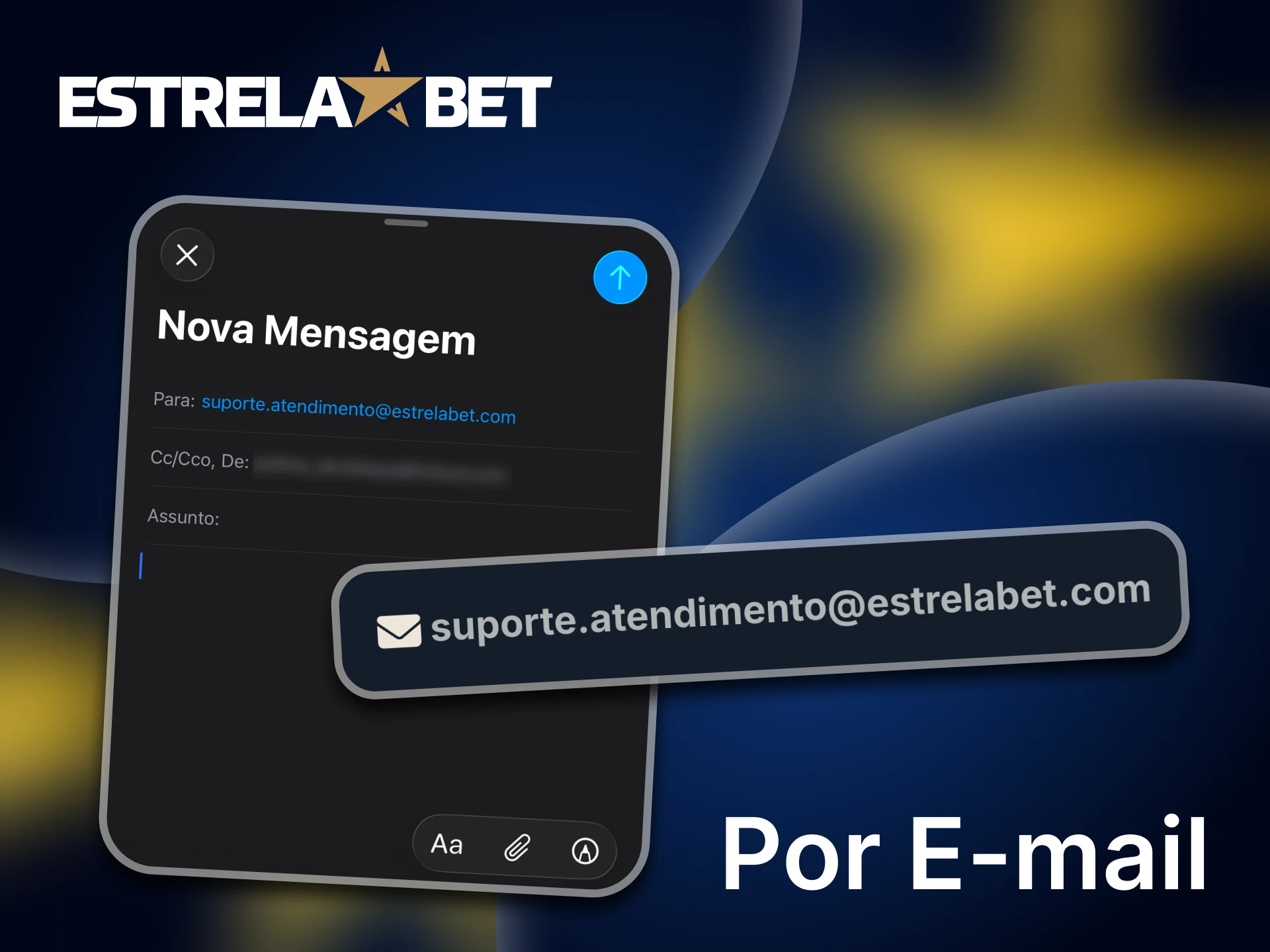 Entre em contato com o suporte ao cliente através do e-mail da Estrela Bet.